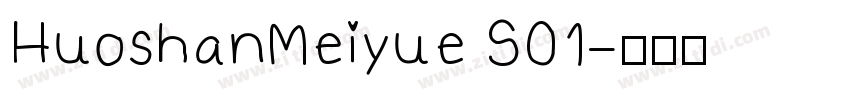 HuoshanMeiyue S01字体转换